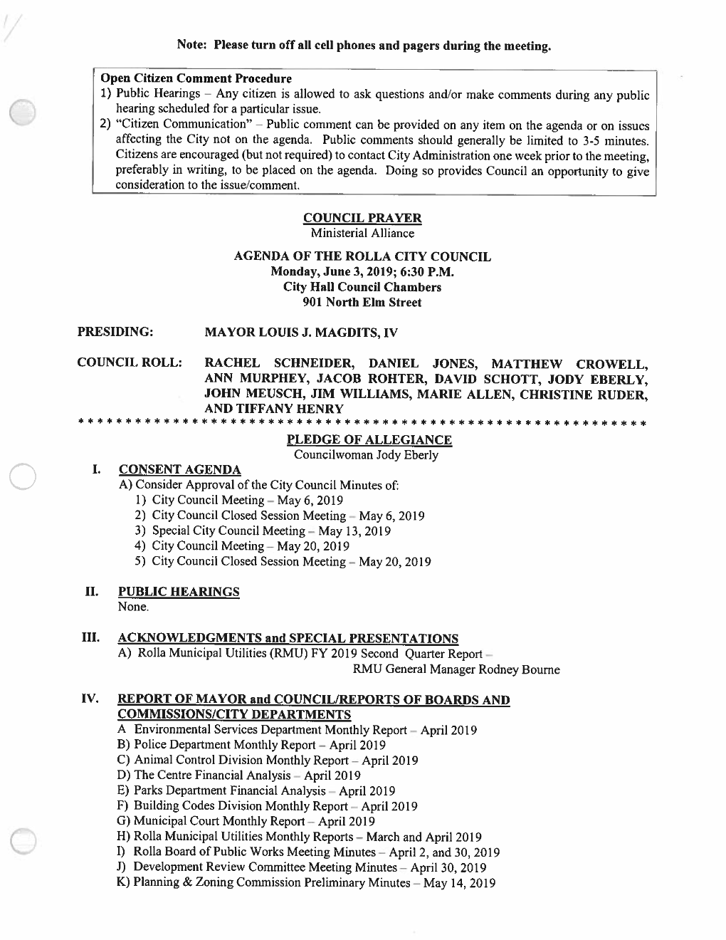 Any Citizen Is Allowed to Ask Questions And/Or Make Comments During Any Public Hearing Scheduled for a Particular Issue