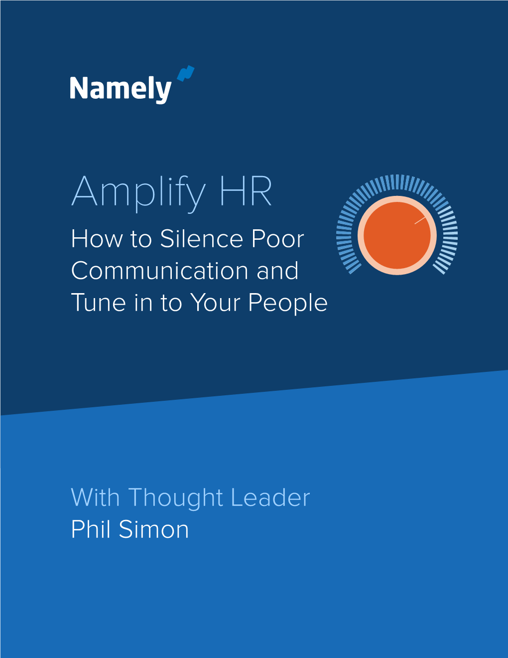 Amplify HR How to Silence Poor Communication and Tune in to Your People