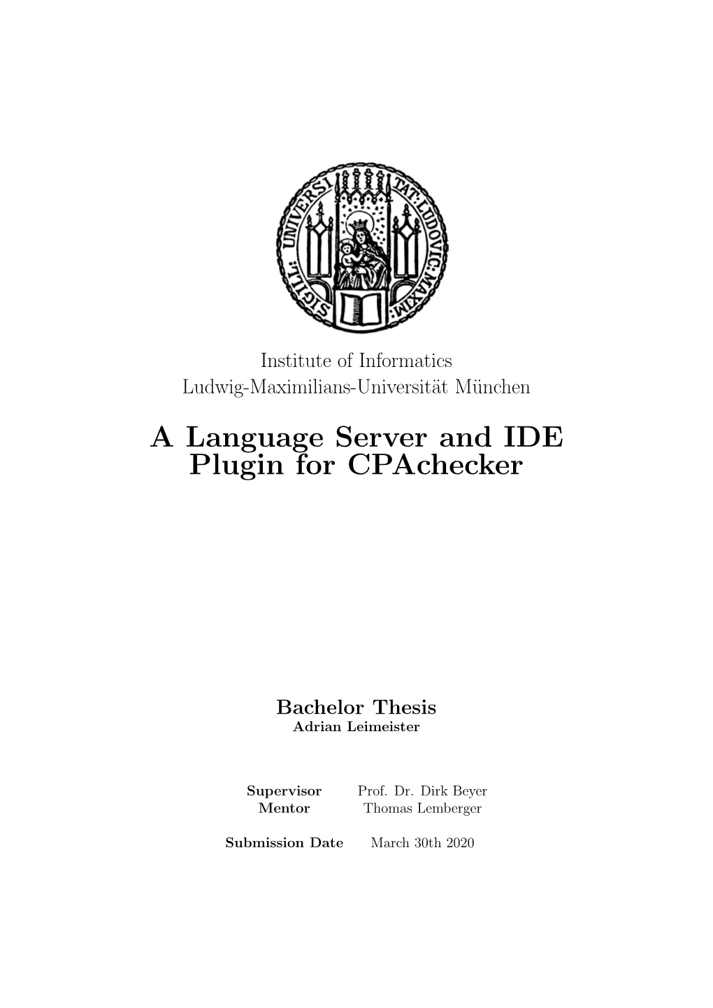 A Language Server and IDE Plugin for Cpachecker