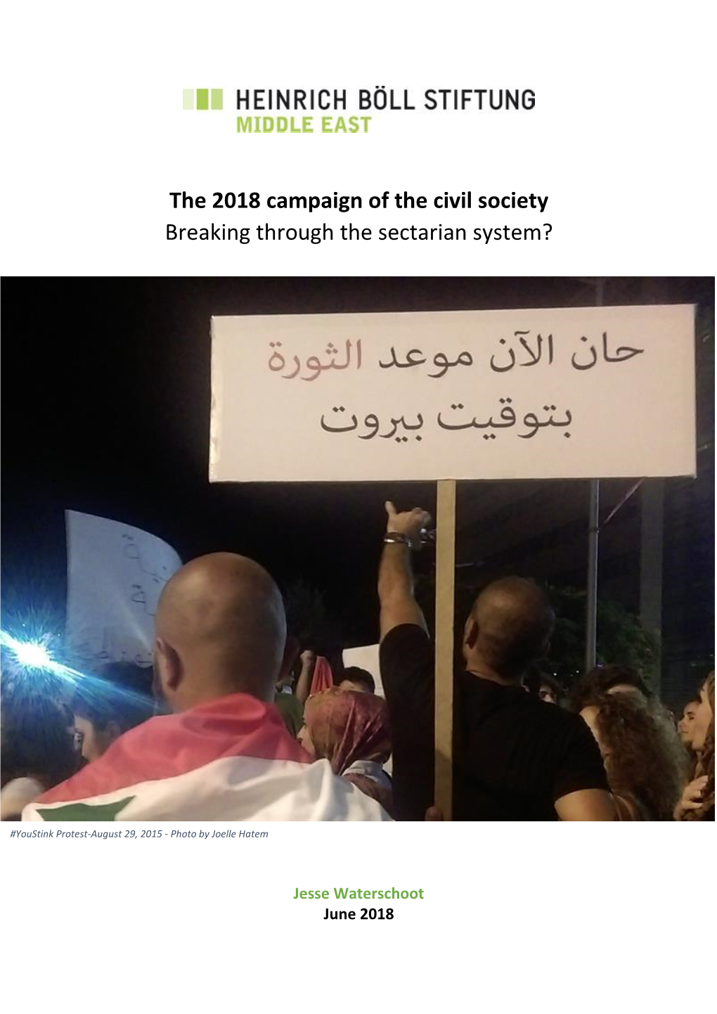 The 2018 Campaign of the Civil Society Breaking Through the Sectarian System?