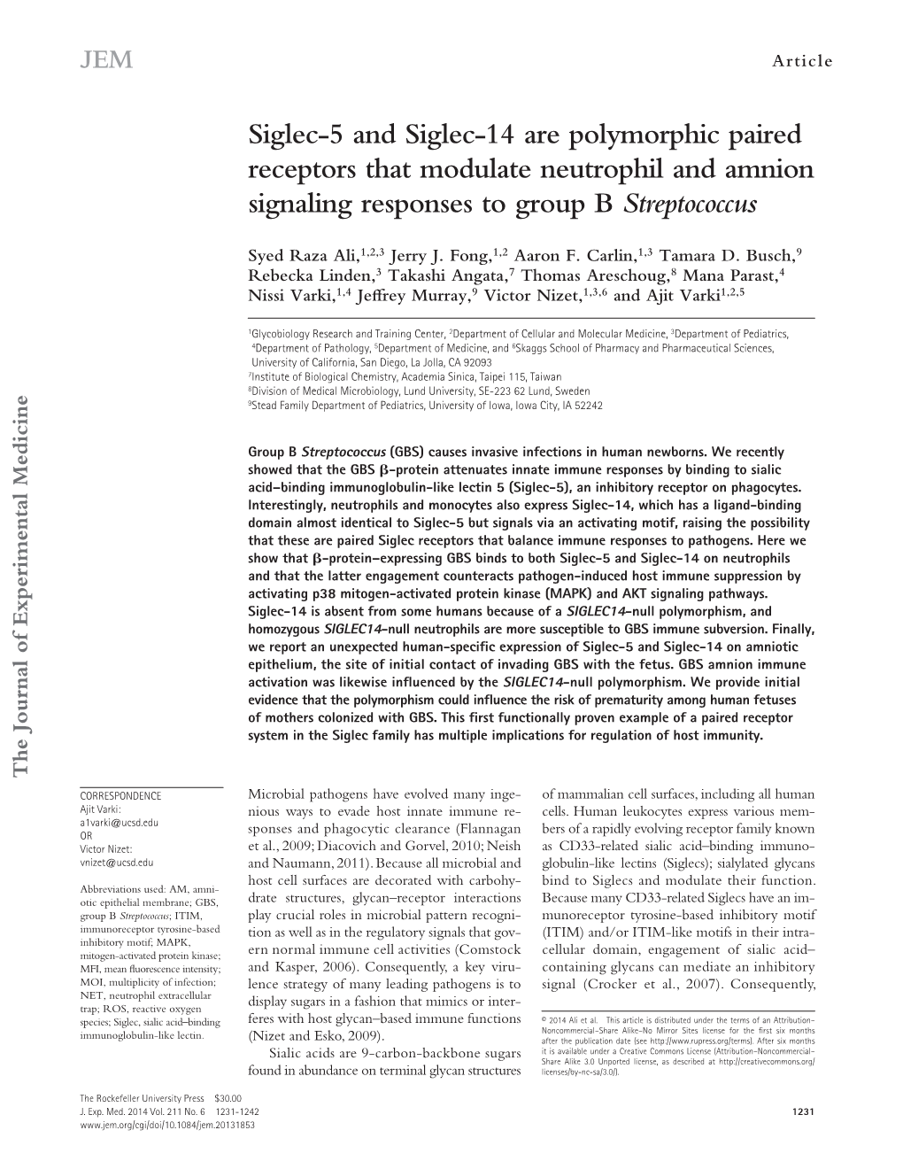 Siglec-5 and Siglec-14 Are Polymorphic Paired Receptors That Modulate Neutrophil and Amnion Signaling Responses to Group B Streptococcus