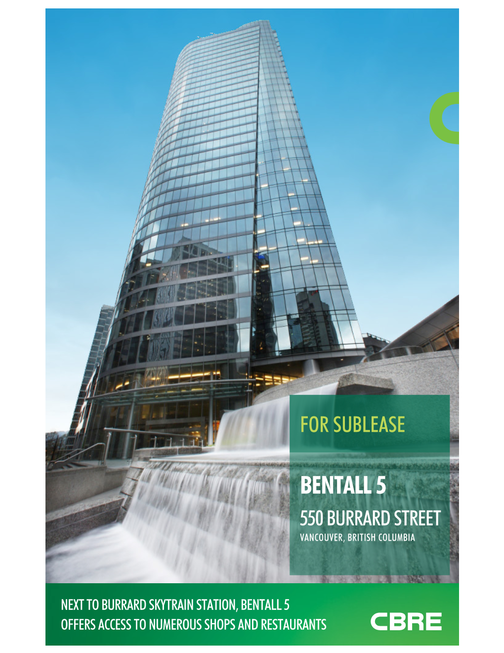 Bentall 5 550 Burrard Street Vancouver, BRITISH COLUMBIA