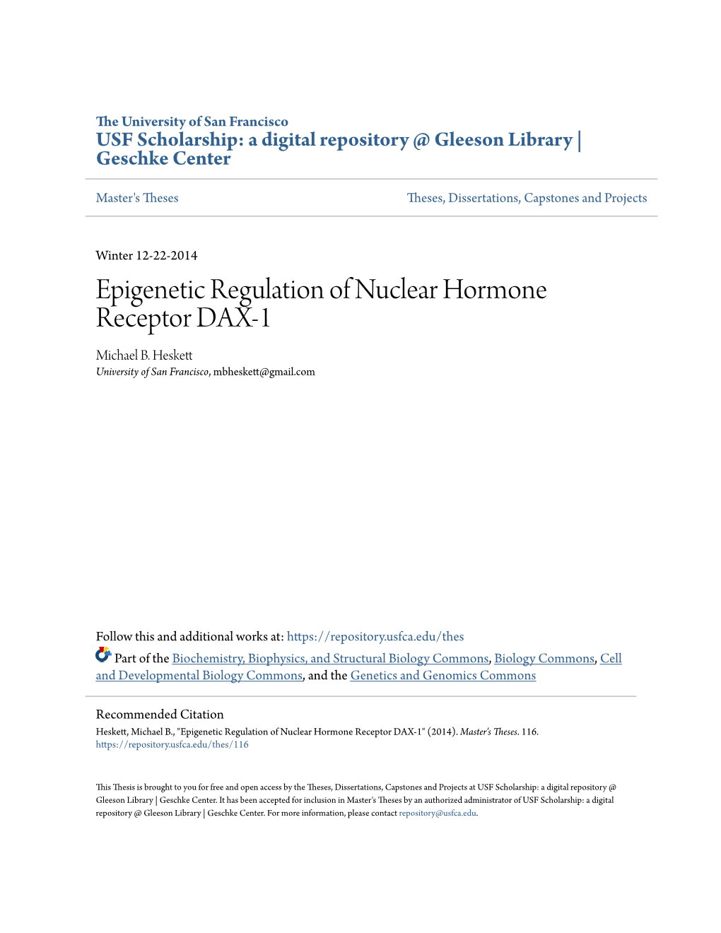Epigenetic Regulation of Nuclear Hormone Receptor DAX-1 Michael B