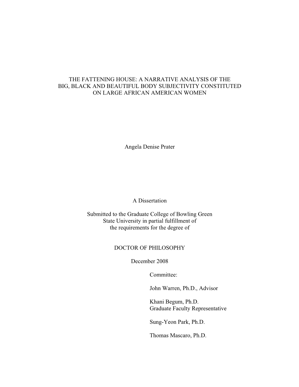 A Narrative Analysis of the Big, Black and Beautiful Body Subjectivity Constituted on Large African American Women