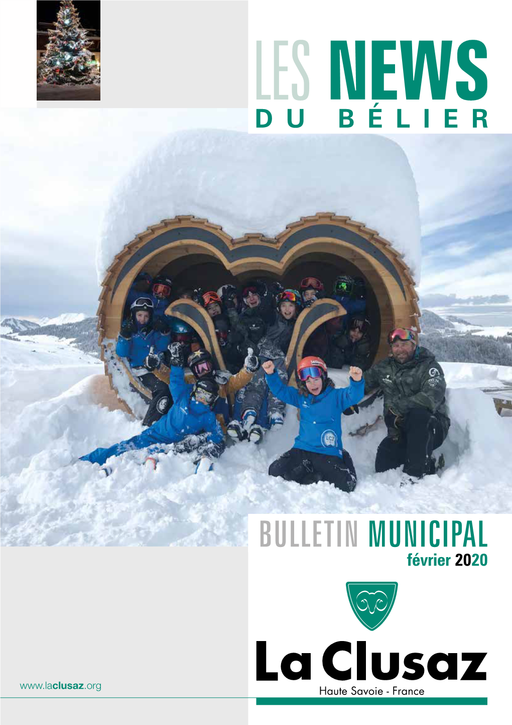 BULLETIN MUNICIPAL Le Magnifique Sapin De La Place Du Village Avait Été Sélectionné Par Marcel Thovex, Élu Et Adjoint Décédé Le 25 Novembre 2019