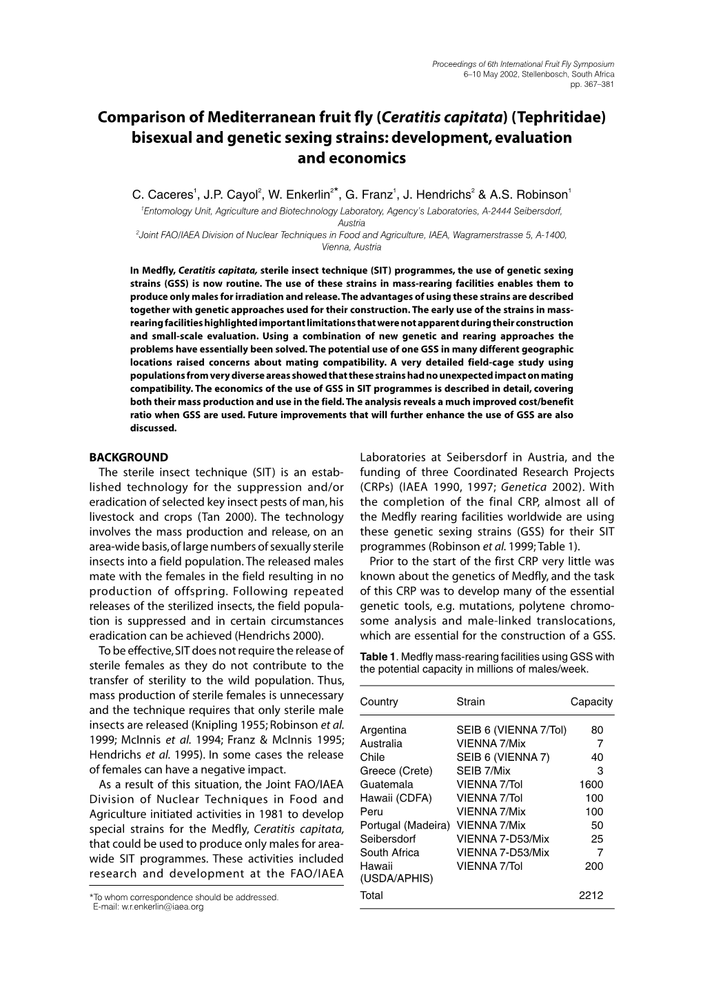 Ceratitis Capitata) (Tephritidae) Bisexual and Genetic Sexing Strains: Development, Evaluation and Economics