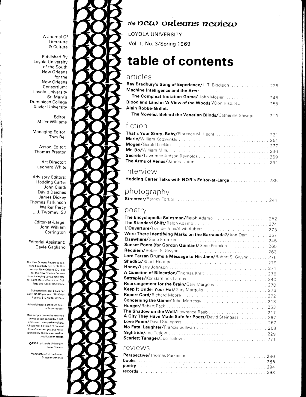 Table of Contents New Orleans for the Articles New Orleans Ray Bradbury's Song of Experience/L T