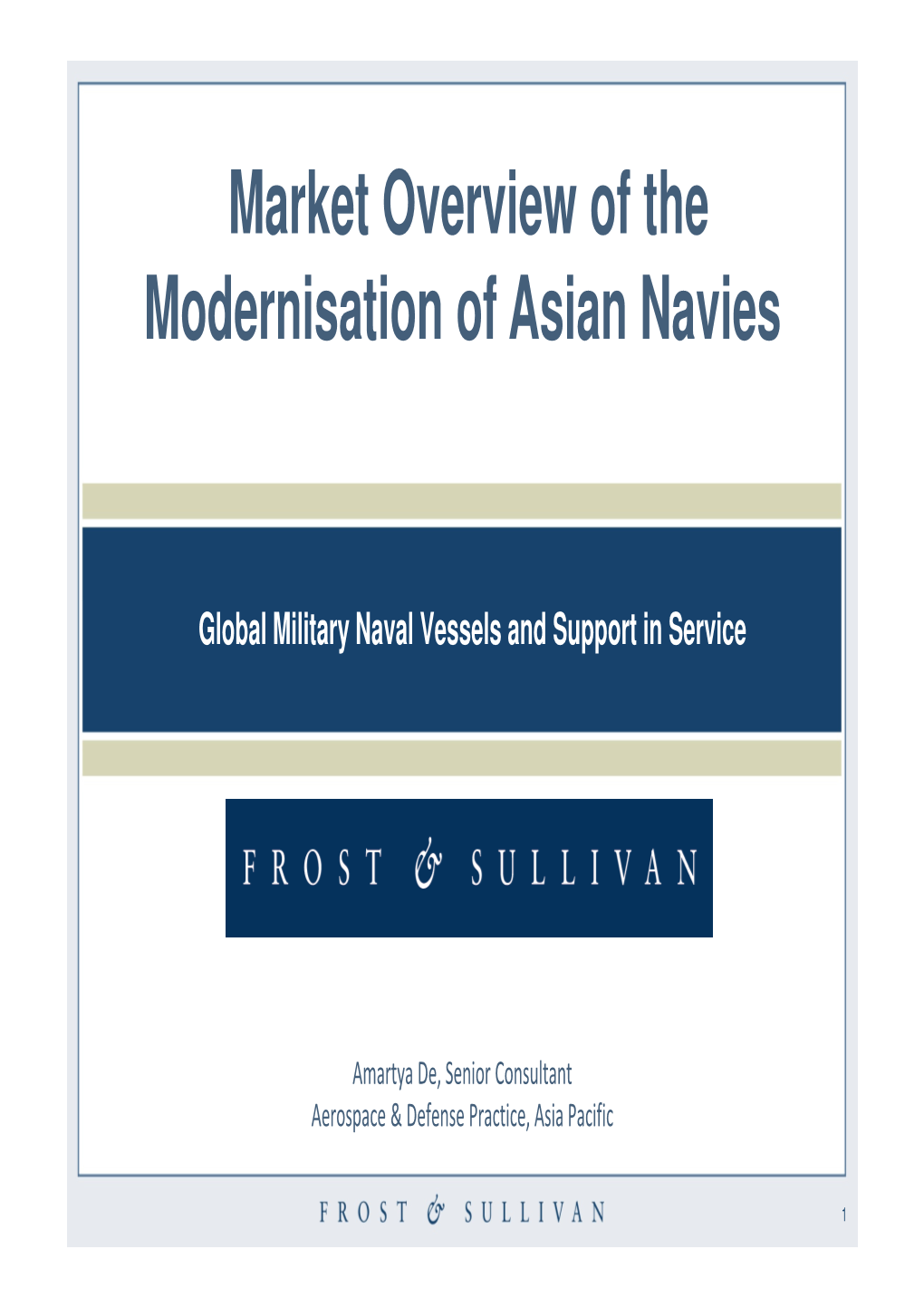 Market Overview of the Modernisation of Asian Navies