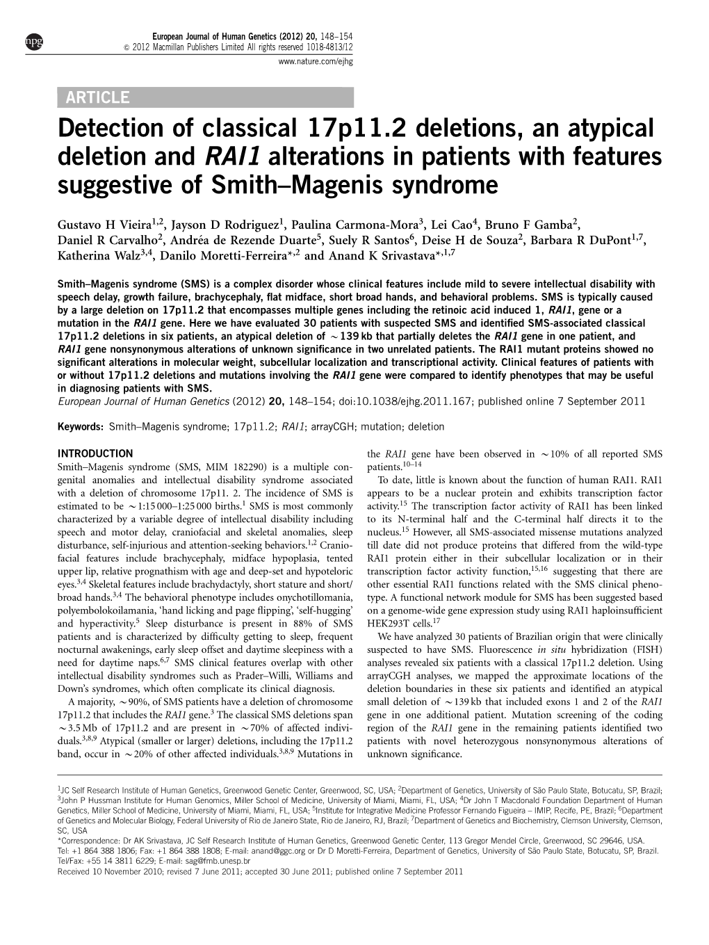 Detection of Classical 17P11.2 Deletions, an Atypical Deletion and RAI1 Alterations in Patients with Features Suggestive of Smith–Magenis Syndrome