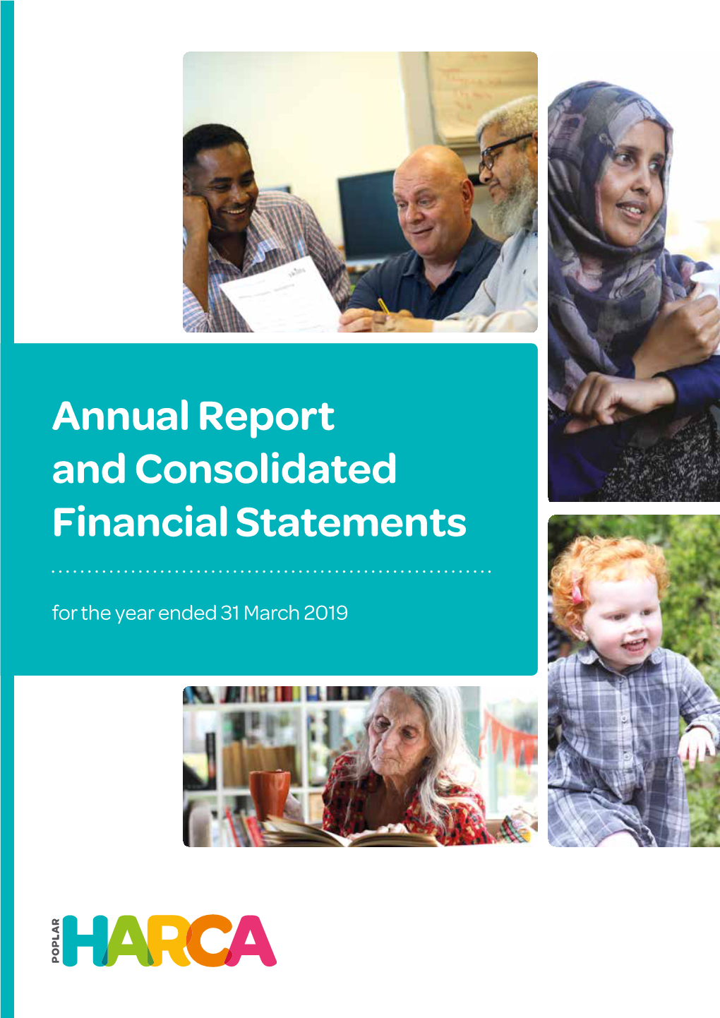 Annual Report and Consolidated Financial Statements for the Year Ended 31 March 2019 Contents