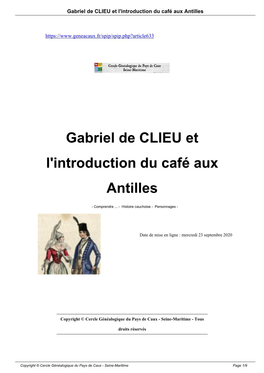 Gabriel De CLIEU Et L'introduction Du Café Aux Antilles
