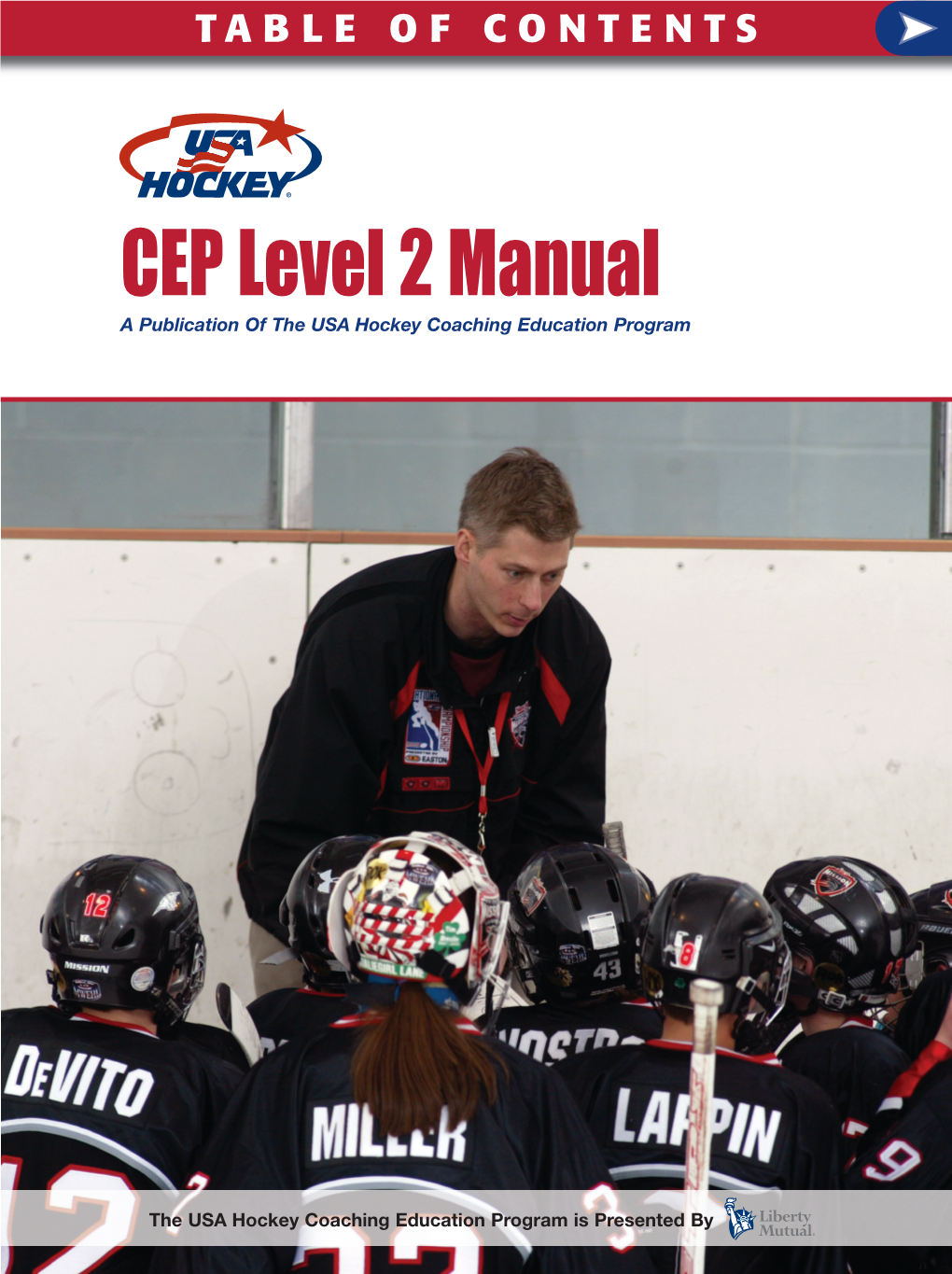 CEP Level 2 Manual a Publication of the USA Hockey Coaching Education Program