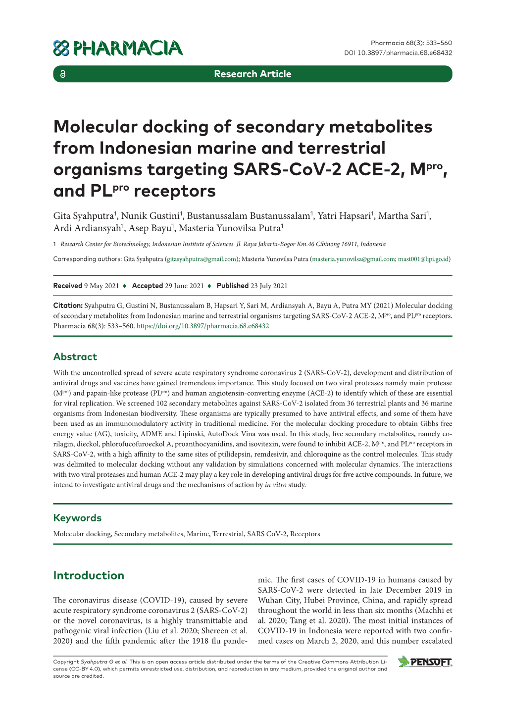 Molecular Docking of Secondary Metabolites from Indonesian Marine and Terrestrial Organisms Targeting SARS-Cov-2 ACE-2, Mpro, and Plpro Receptors