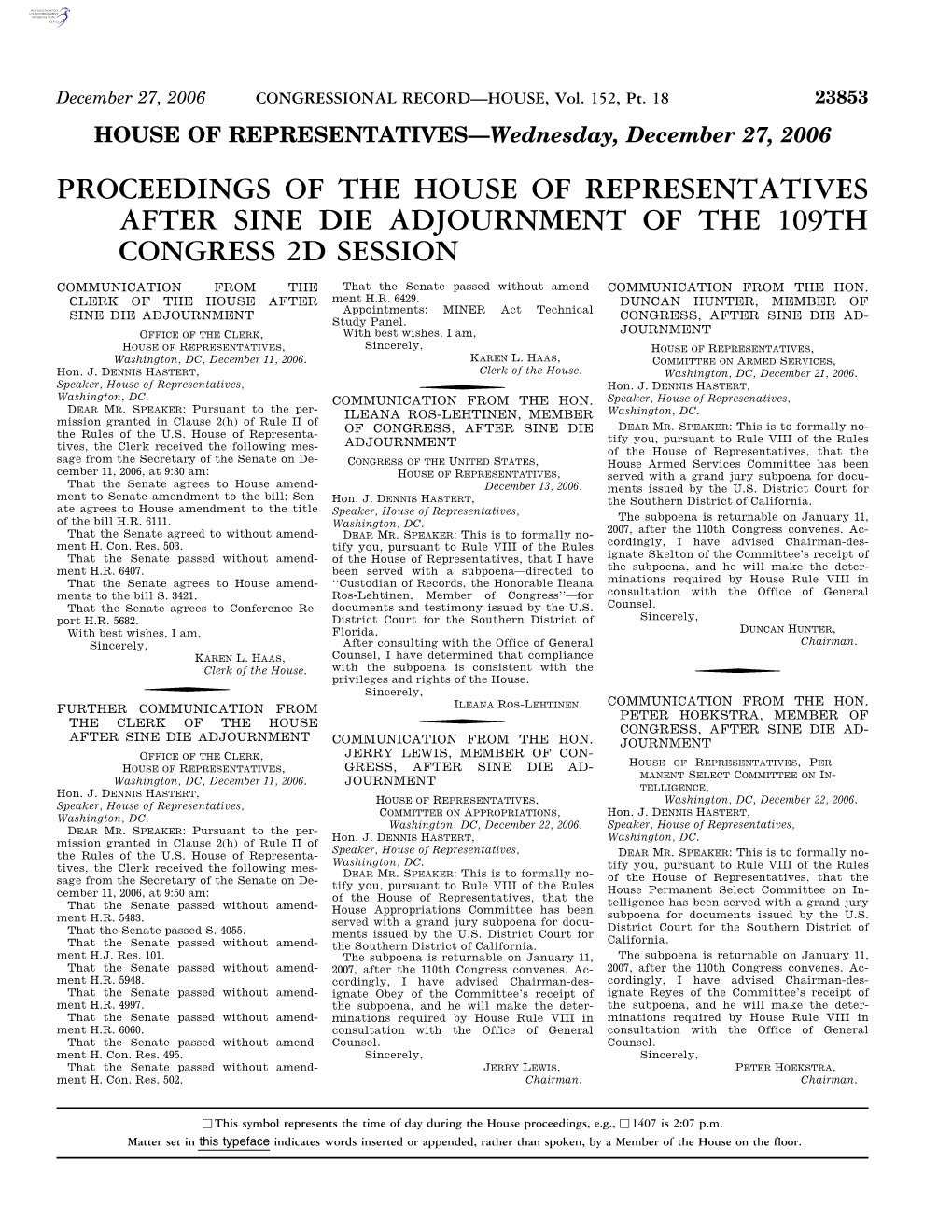 Proceedings of the House of Representatives After Sine Die Adjournment of the 109Th Congress 2D Session