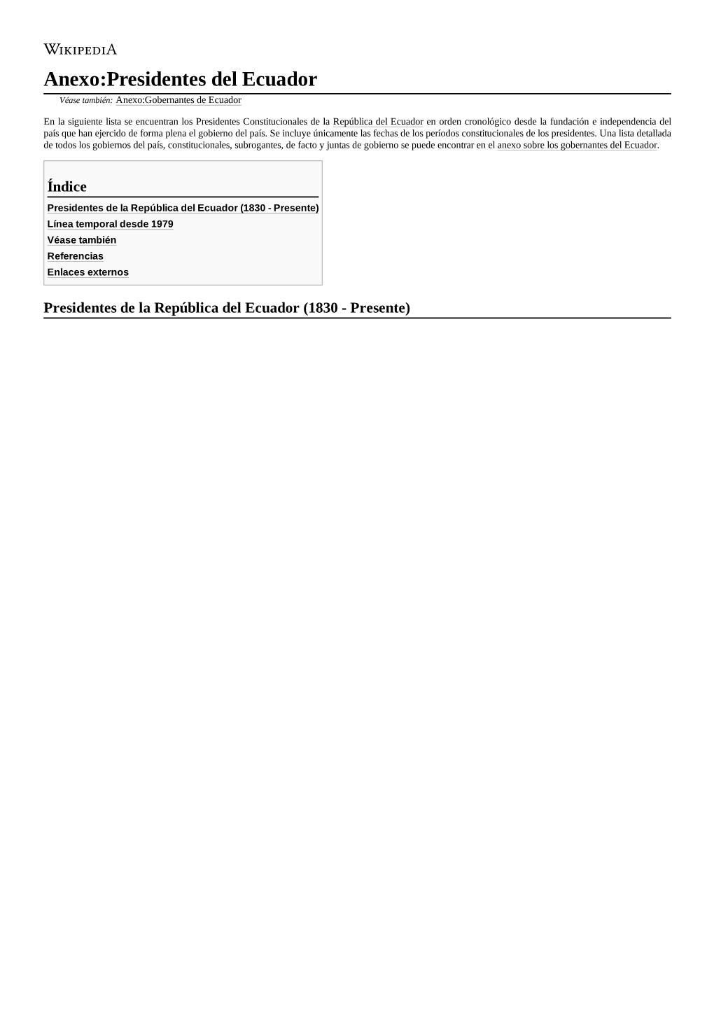 Anexo:Presidentes Del Ecuador Véase También: Anexo:Gobernantes De Ecuador