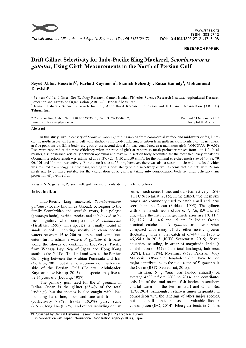 Drift Gillnet Selectivity for Indo-Pacific King Mackerel, Scomberomorus Guttatus, Using Girth Measurements in the North of Persian Gulf