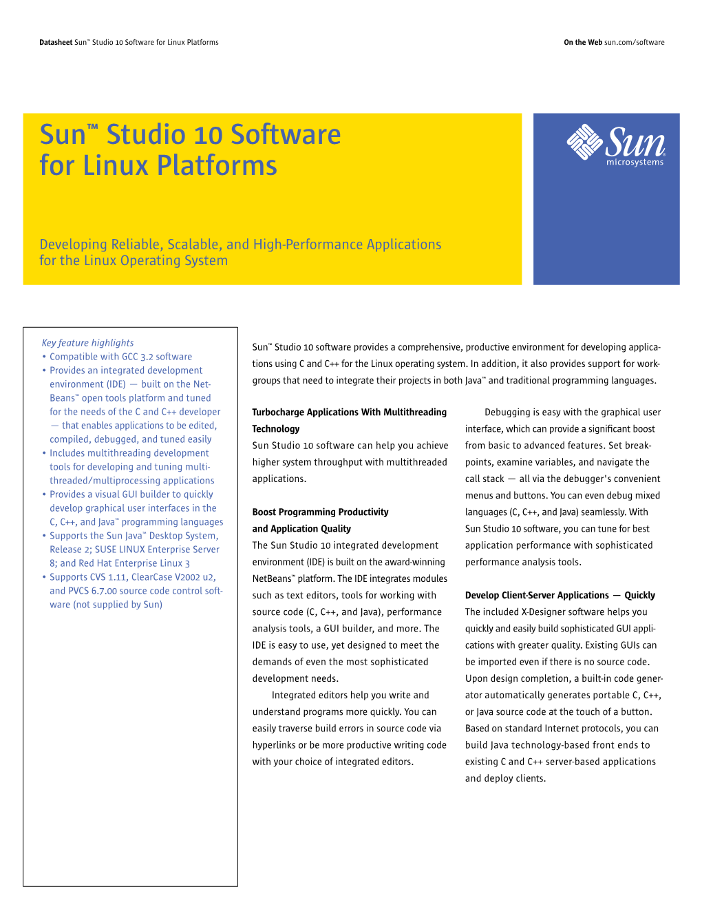 Sun™ Studio 10 Software for Linux Platforms on the Web Sun.Com/Software