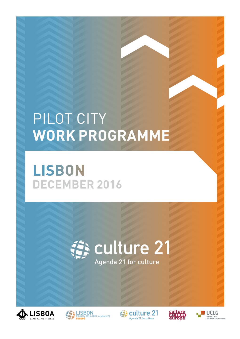 Lisbon Pilot City Work Programme