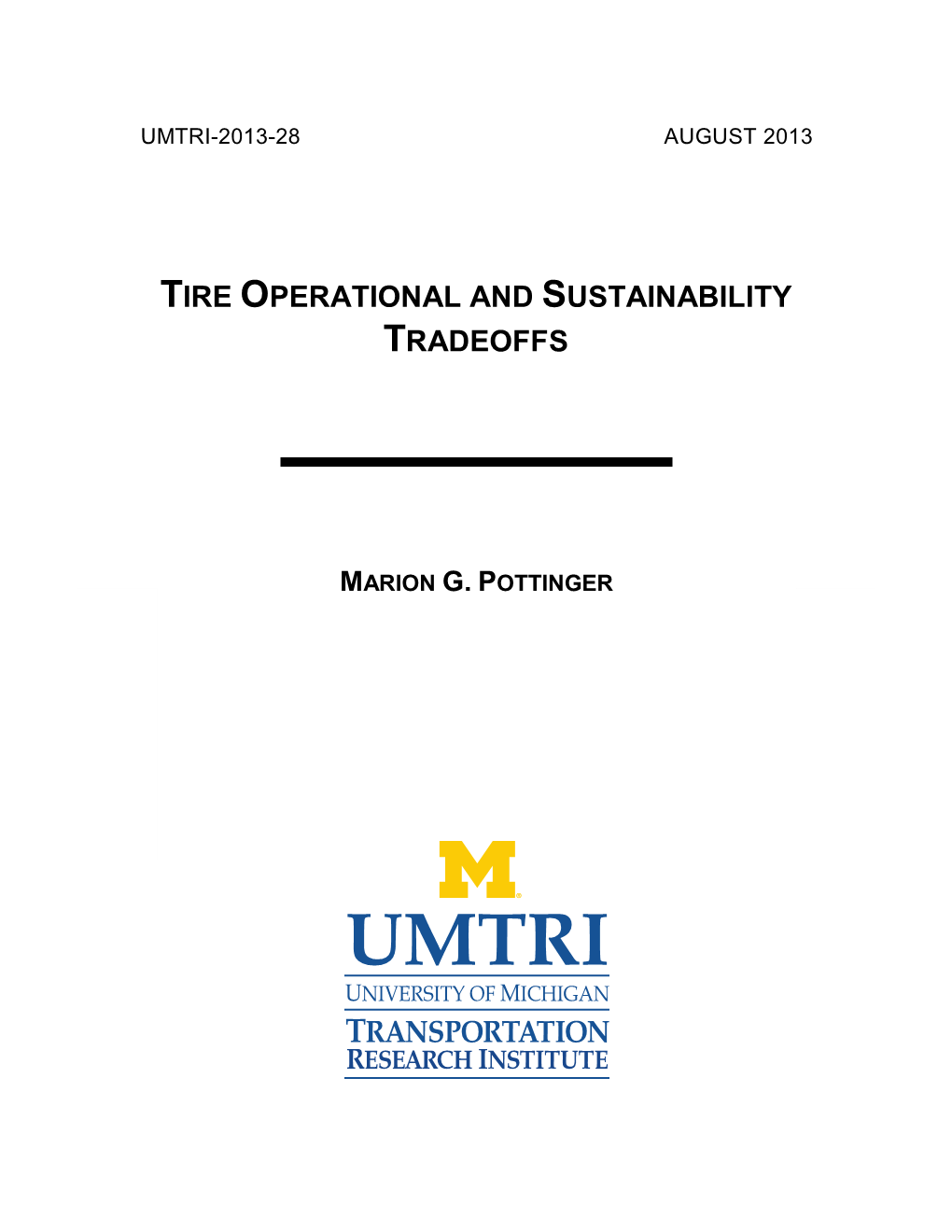 Tire Operational and Sustainability Tradeoffs
