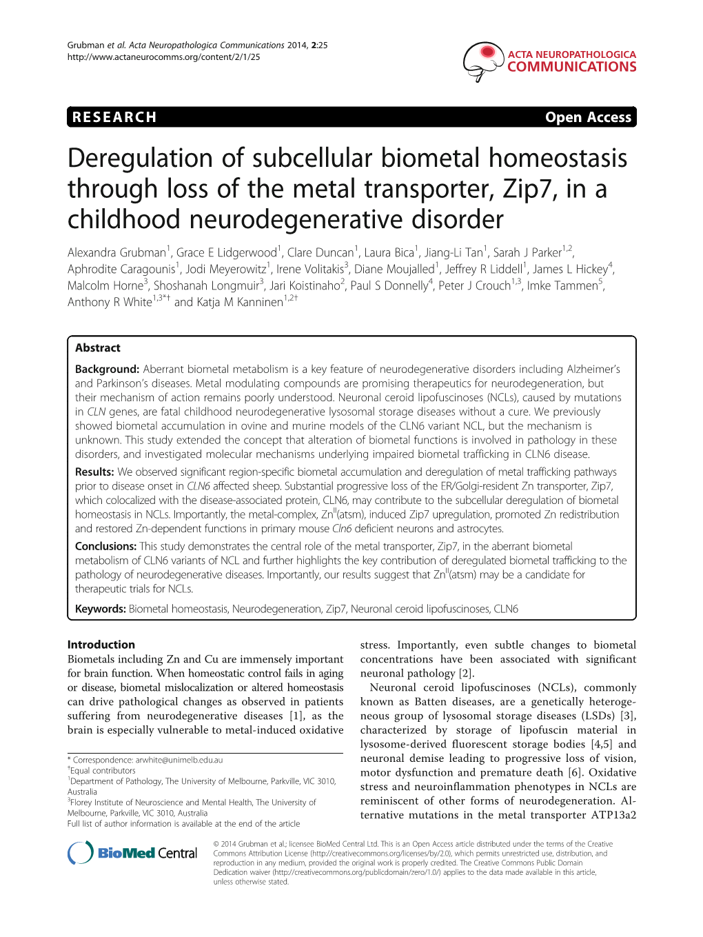 Deregulation of Subcellular Biometal Homeostasis Through Loss of The