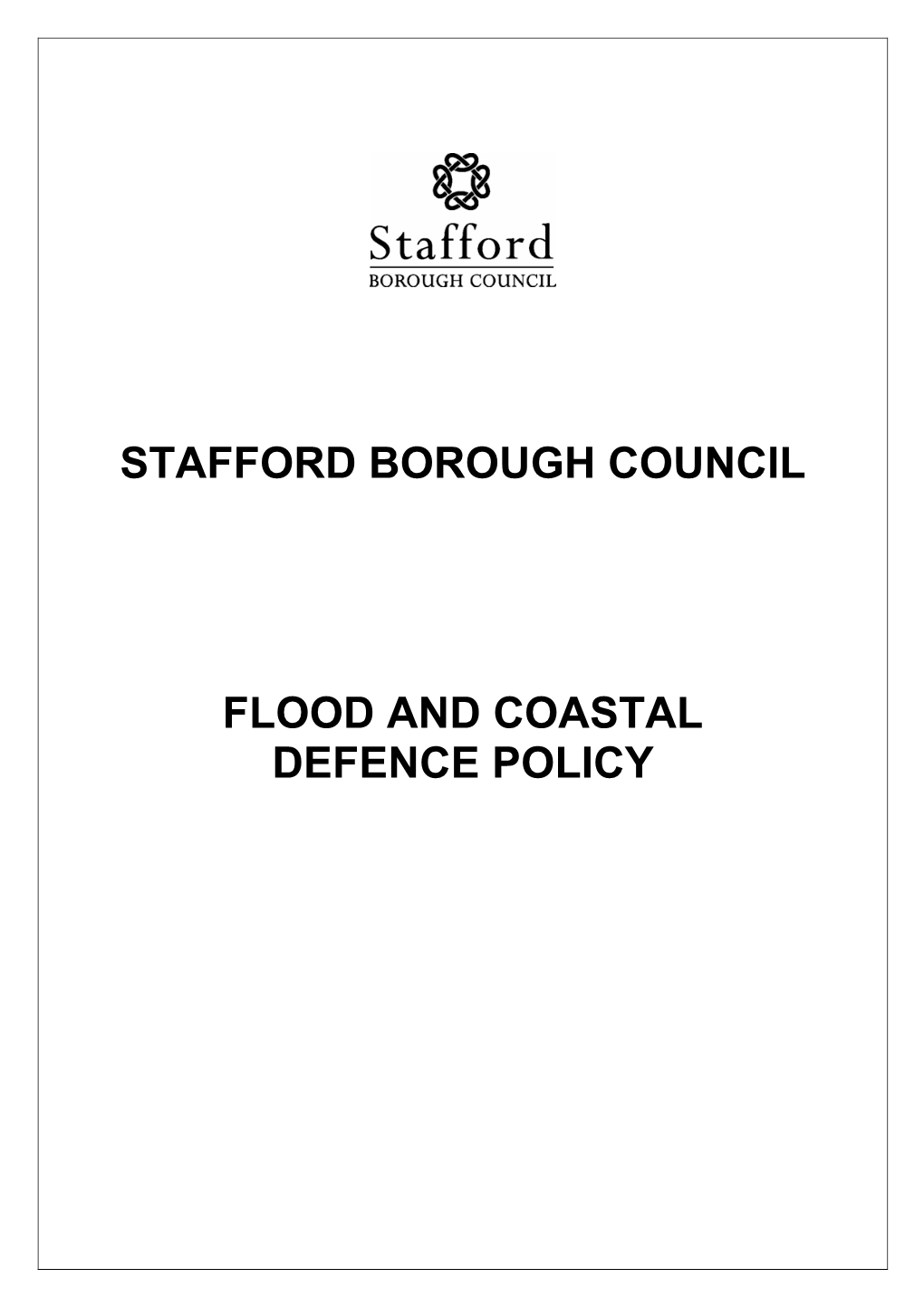 Flood and Coastal Defence Policy