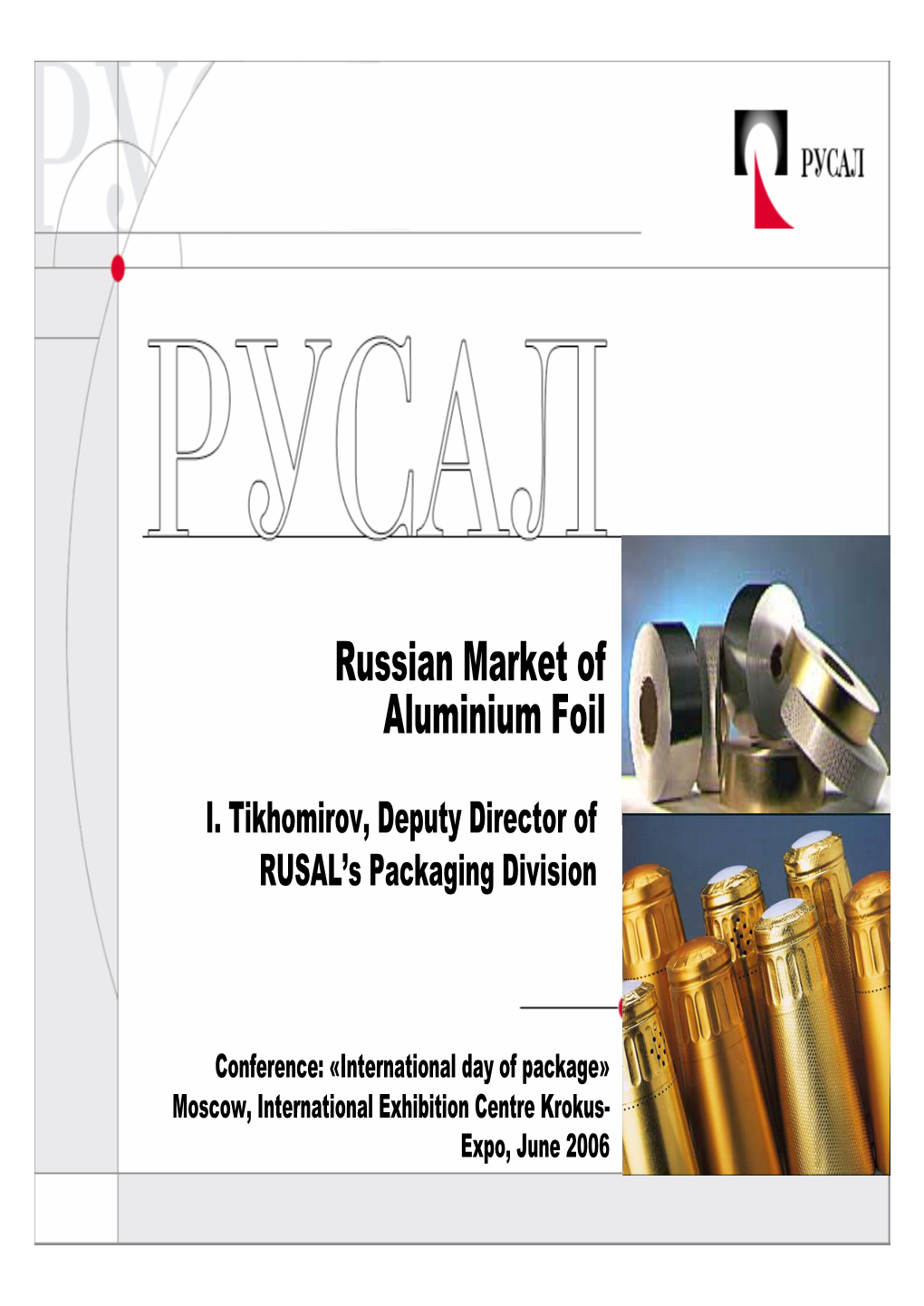 Russian Market of Aluminium Foil