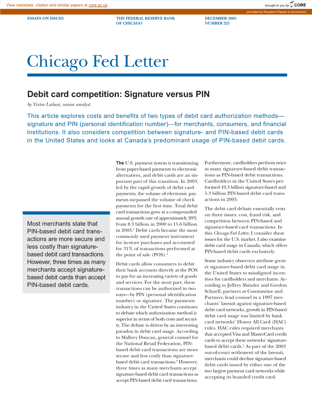 Debit Card Competition: Signature Versus PIN;