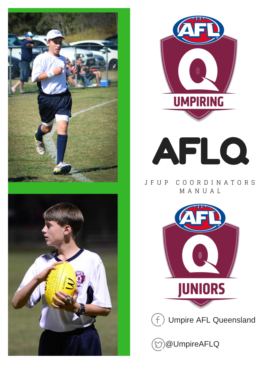 AFL Juniors Umpiring Program Coaching Manual