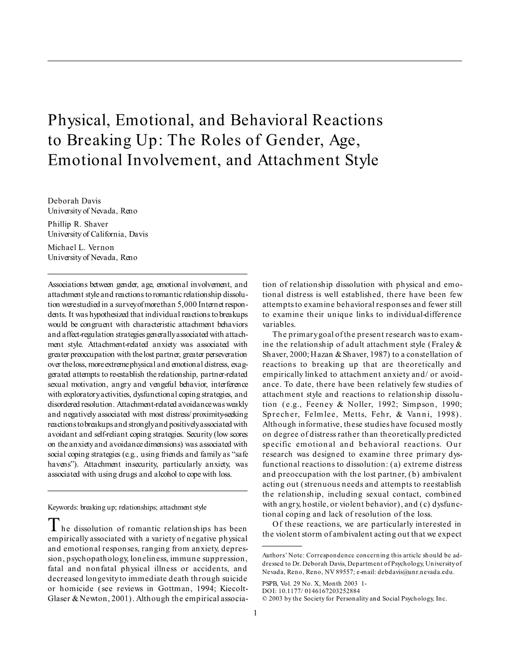 Physical, Emotional, and Behavioral Reactions to Breaking Up: the Roles of Gender, Age, Emotional Involvement, and Attachment Style