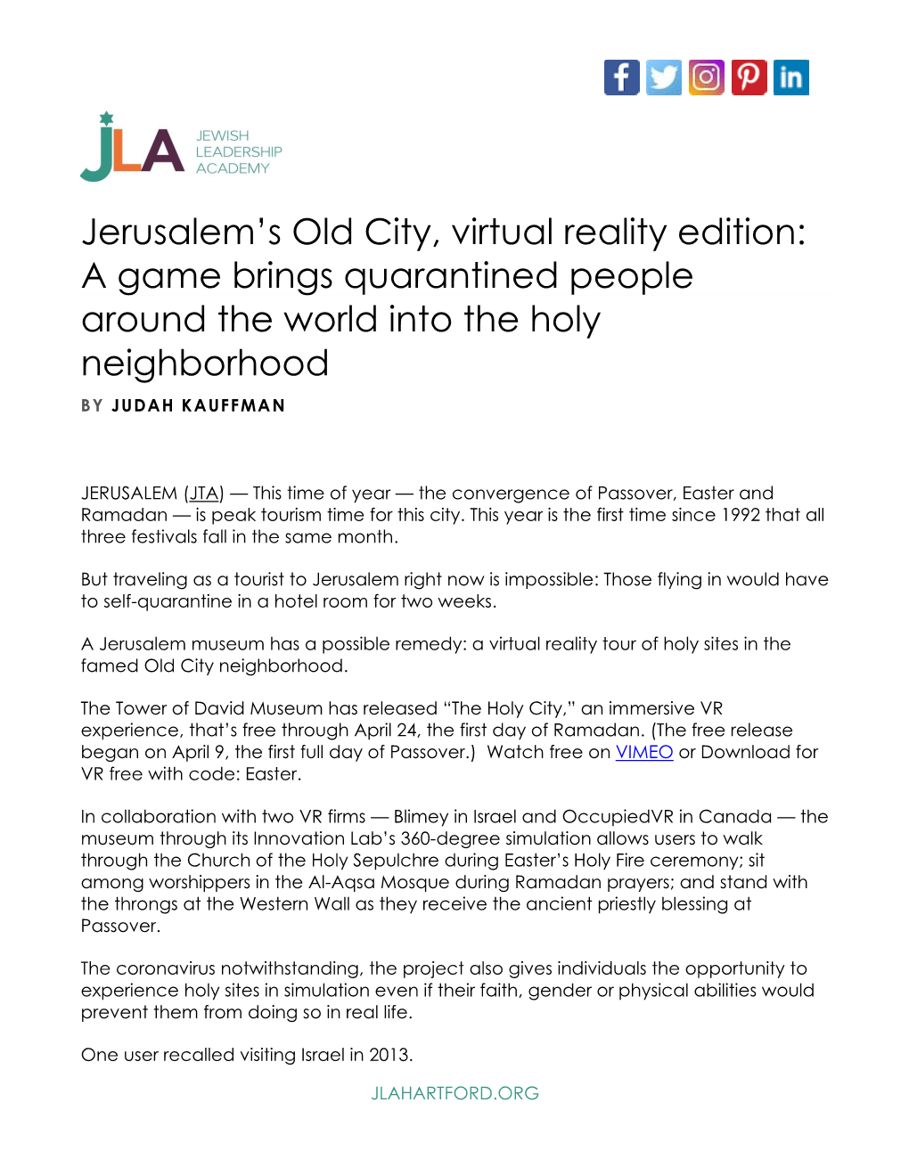 Jerusalem's Old City, Virtual Reality Edition: a Game Brings Quarantined People Around the World Into the Holy Neighborhood