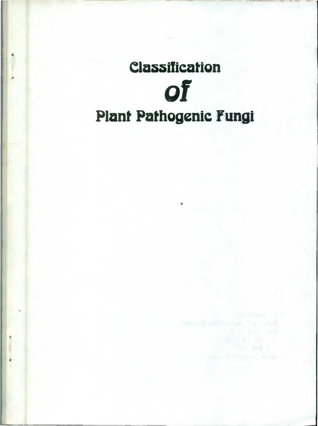 Classification Plant Pathogenic Fungi