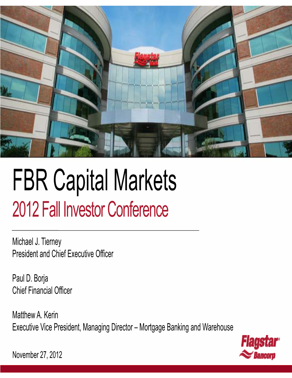 FBR Capital Markets Conference Presentation