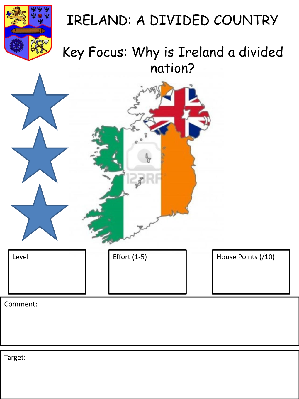 A DIVIDED COUNTRY Key Focus: Why Is Ireland a Divided Nation?