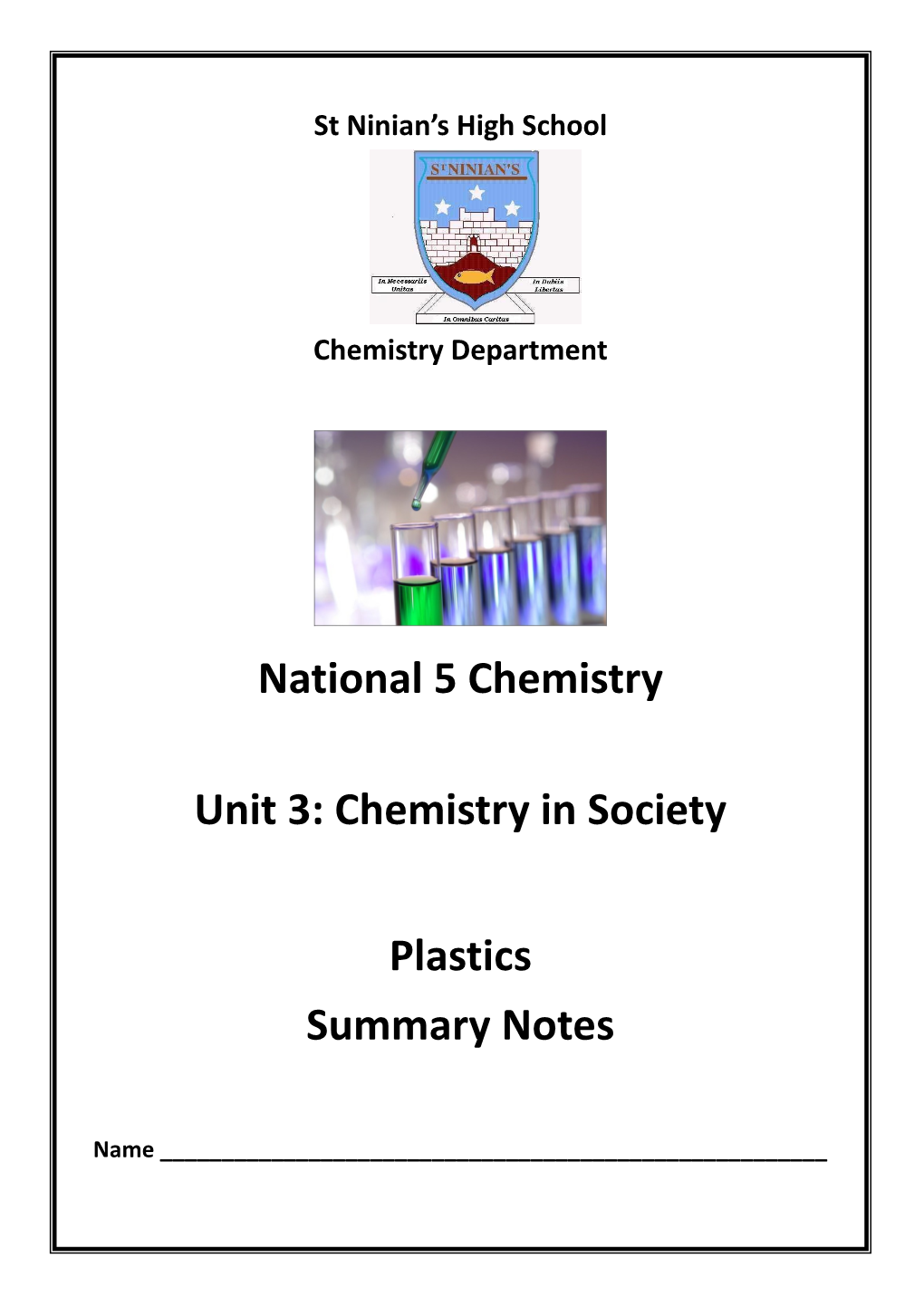 N5 Chemistry Unit 3 Plastics Summary Notes