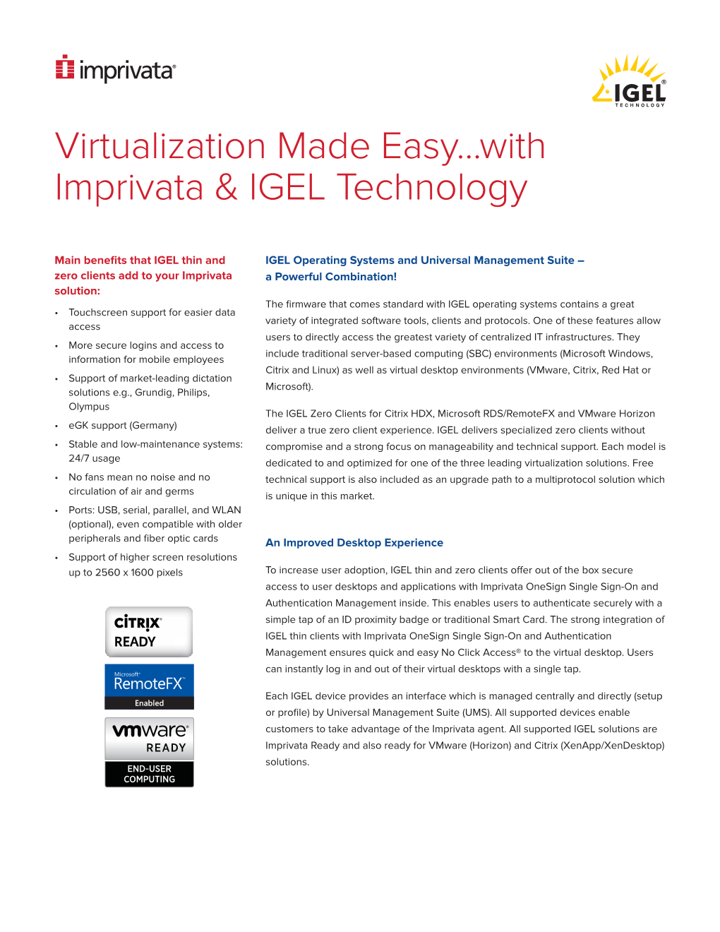 Virtualization Made Easy...With Imprivata & IGEL Technology