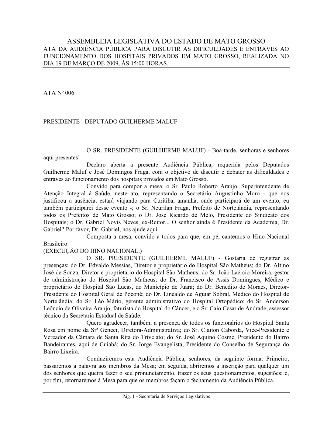 Assembleia Legislativa Do Estado De Mato Grosso