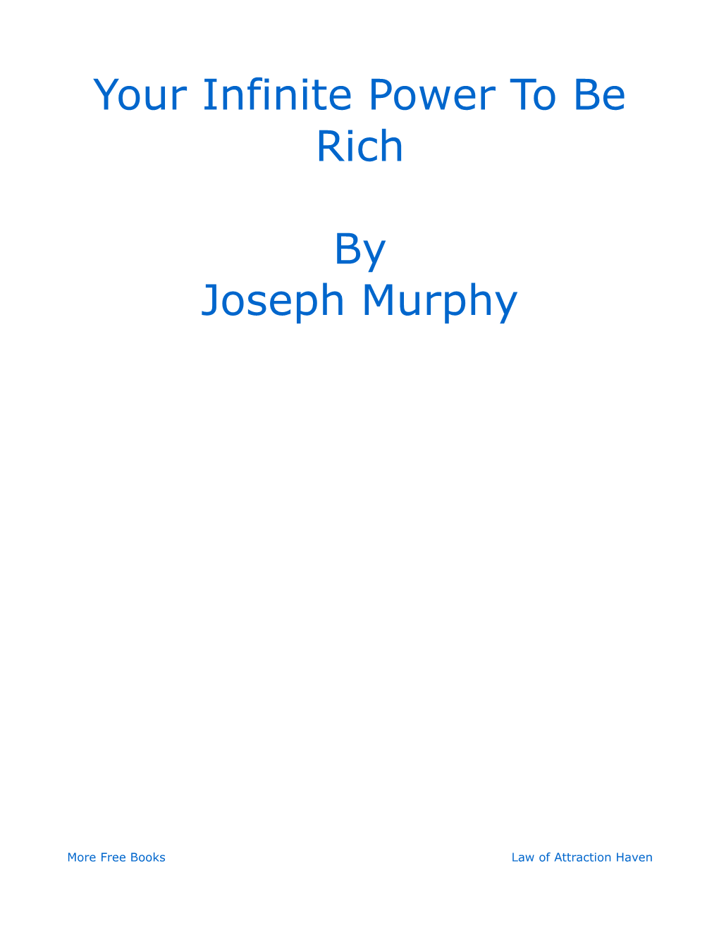 Your Infinite Power to Be Rich by Joseph Murphy