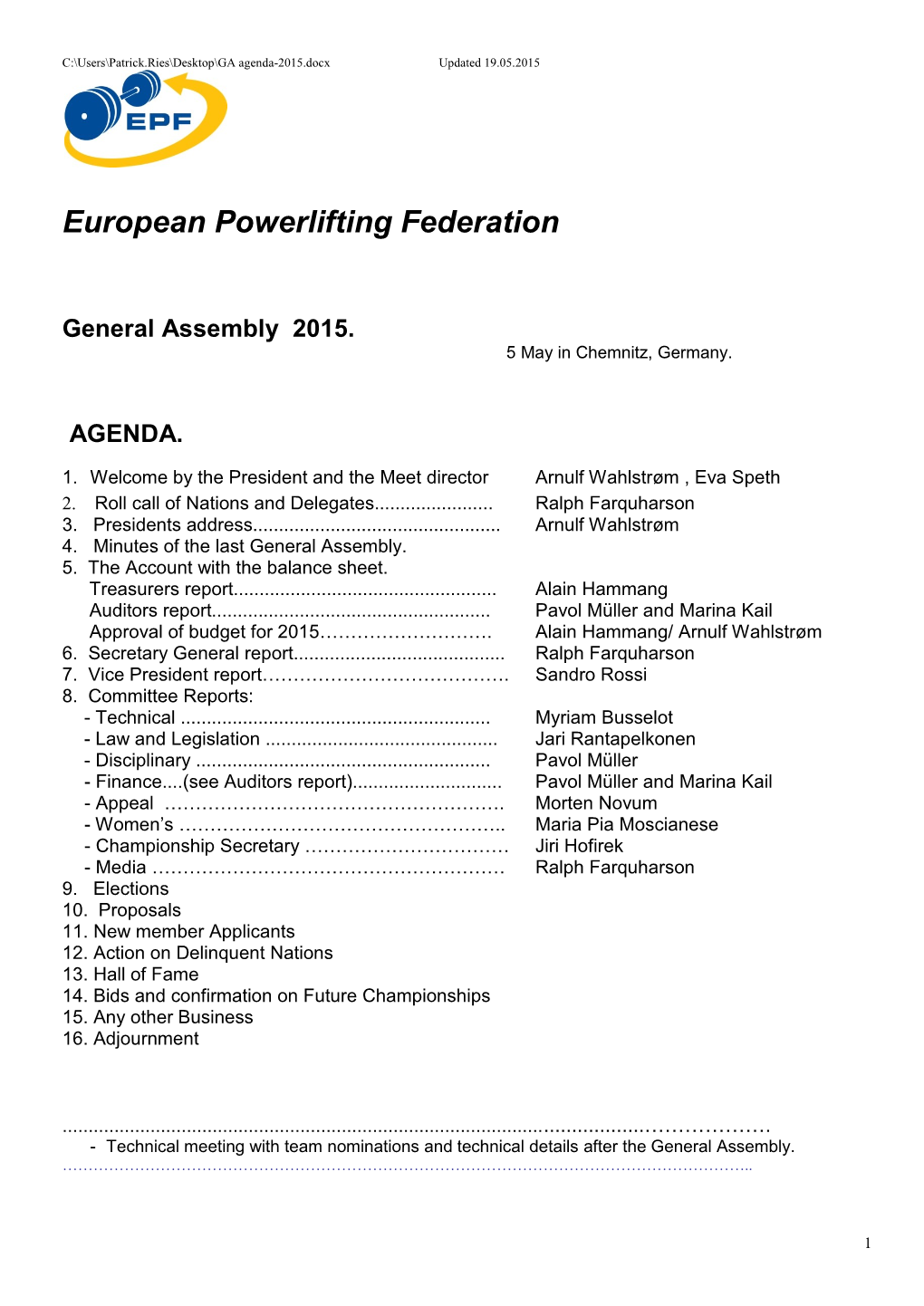 Agenda to the EPF General Assembly