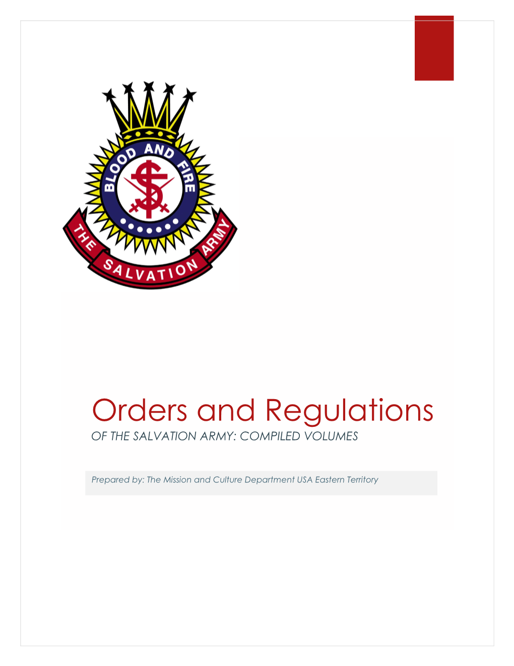 Orders and Regulations of the SALVATION ARMY: COMPILED VOLUMES