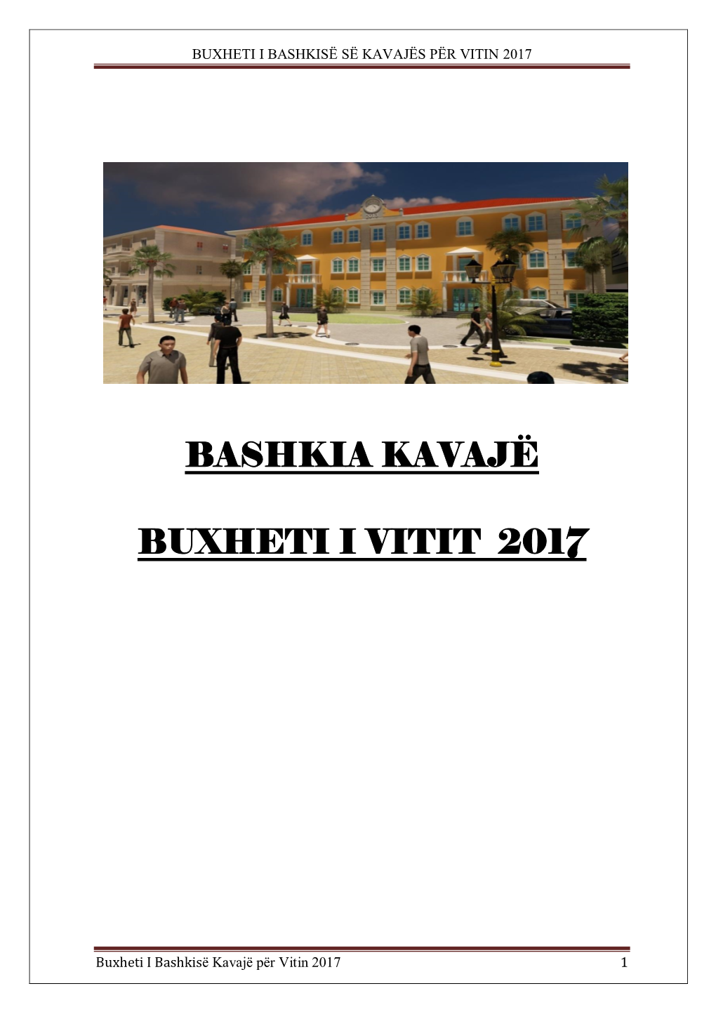 Buxheti I Bashkisë Së Kavajës Për Vitin 2017