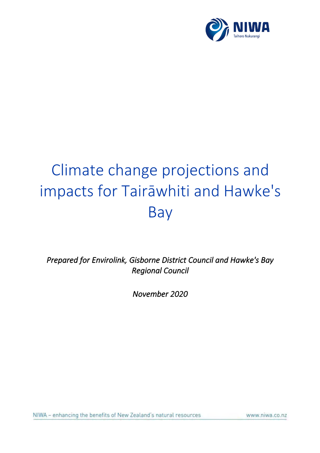 Climate Change Projections and Impacts for Tairāwhiti and Hawke's Bay