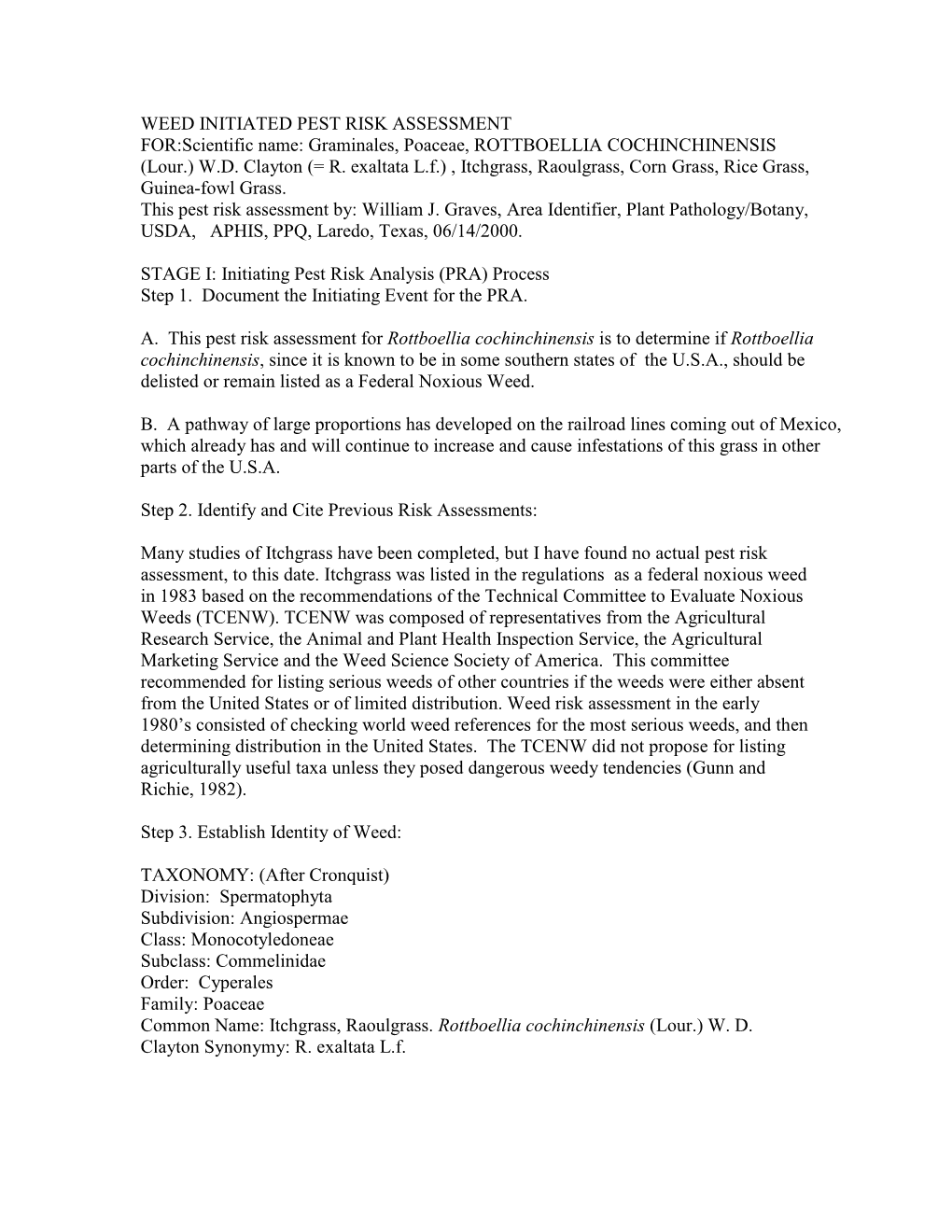 Weed Initiated Pest Risk Assessment for Rottboellia Cochinchinensis