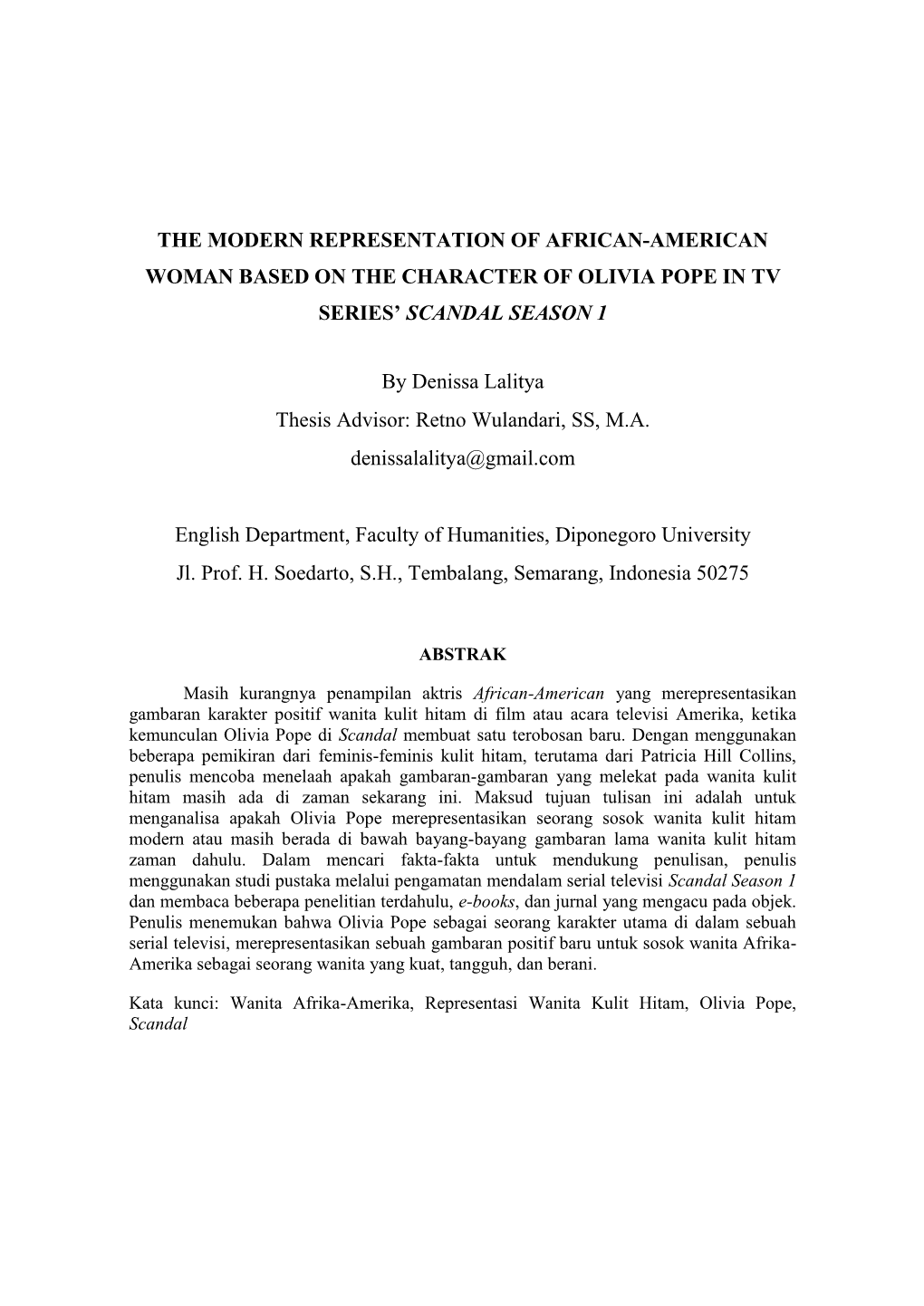 The Modern Representation of African-American Woman Based on the Character of Olivia Pope in Tv Series’ Scandal Season 1