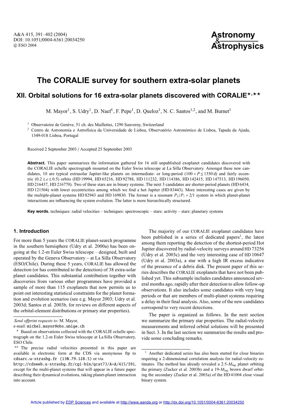 The CORALIE Survey for Southern Extra-Solar Planets