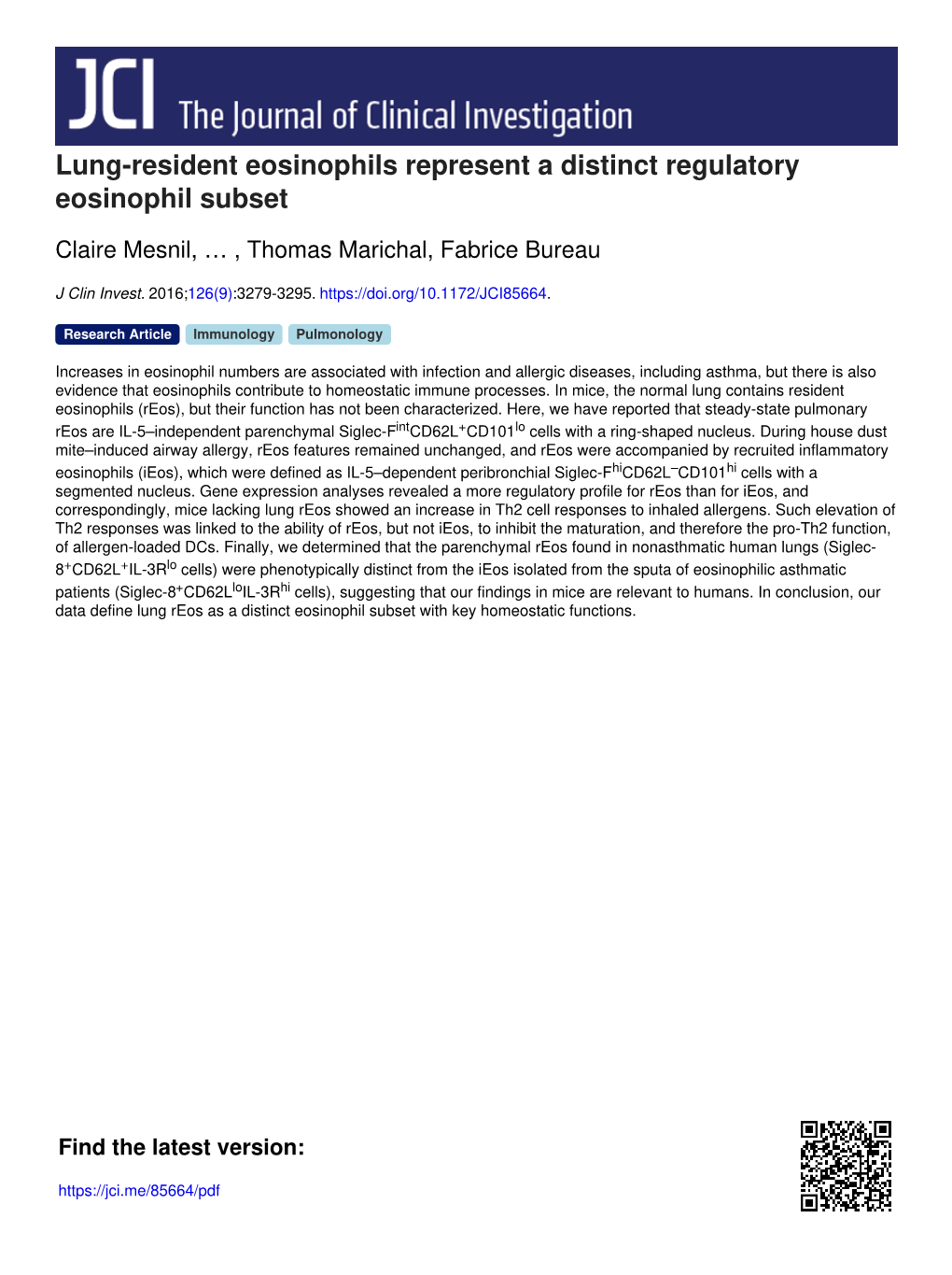 Lung-Resident Eosinophils Represent a Distinct Regulatory Eosinophil Subset