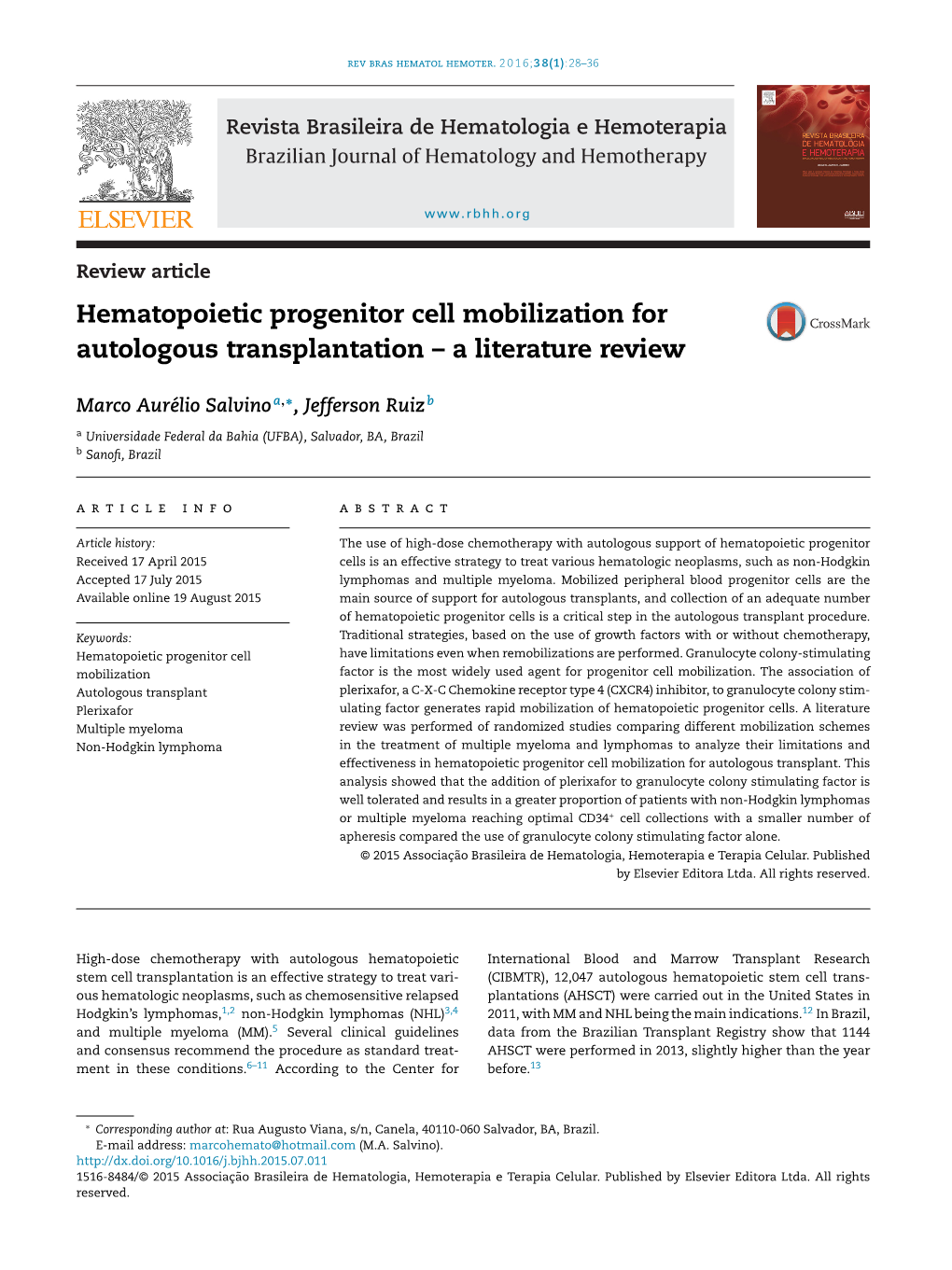 Hematopoietic Progenitor Cell Mobilization for Autologous Transplantation