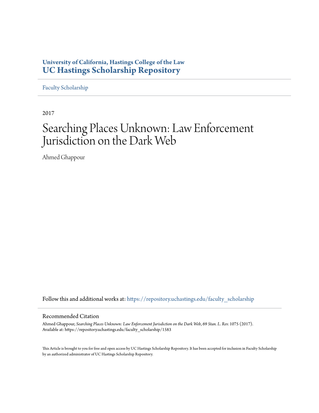 Law Enforcement Jurisdiction on the Dark Web Ahmed Ghappour