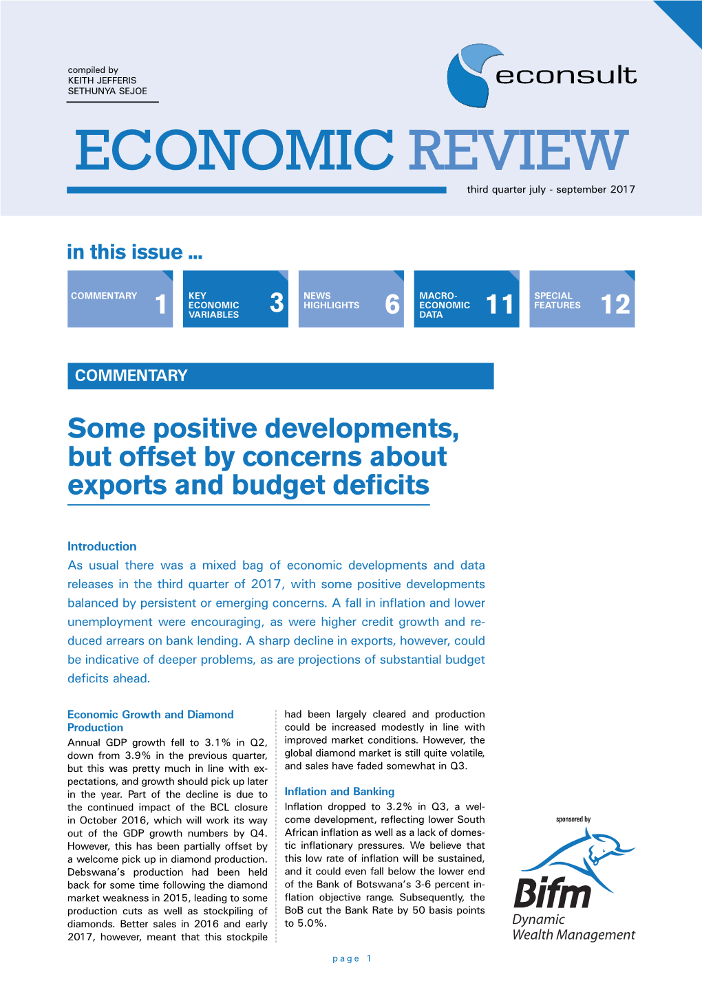 ECONOMIC REVIEW Third Quarter July - September 2017 in This Issue
