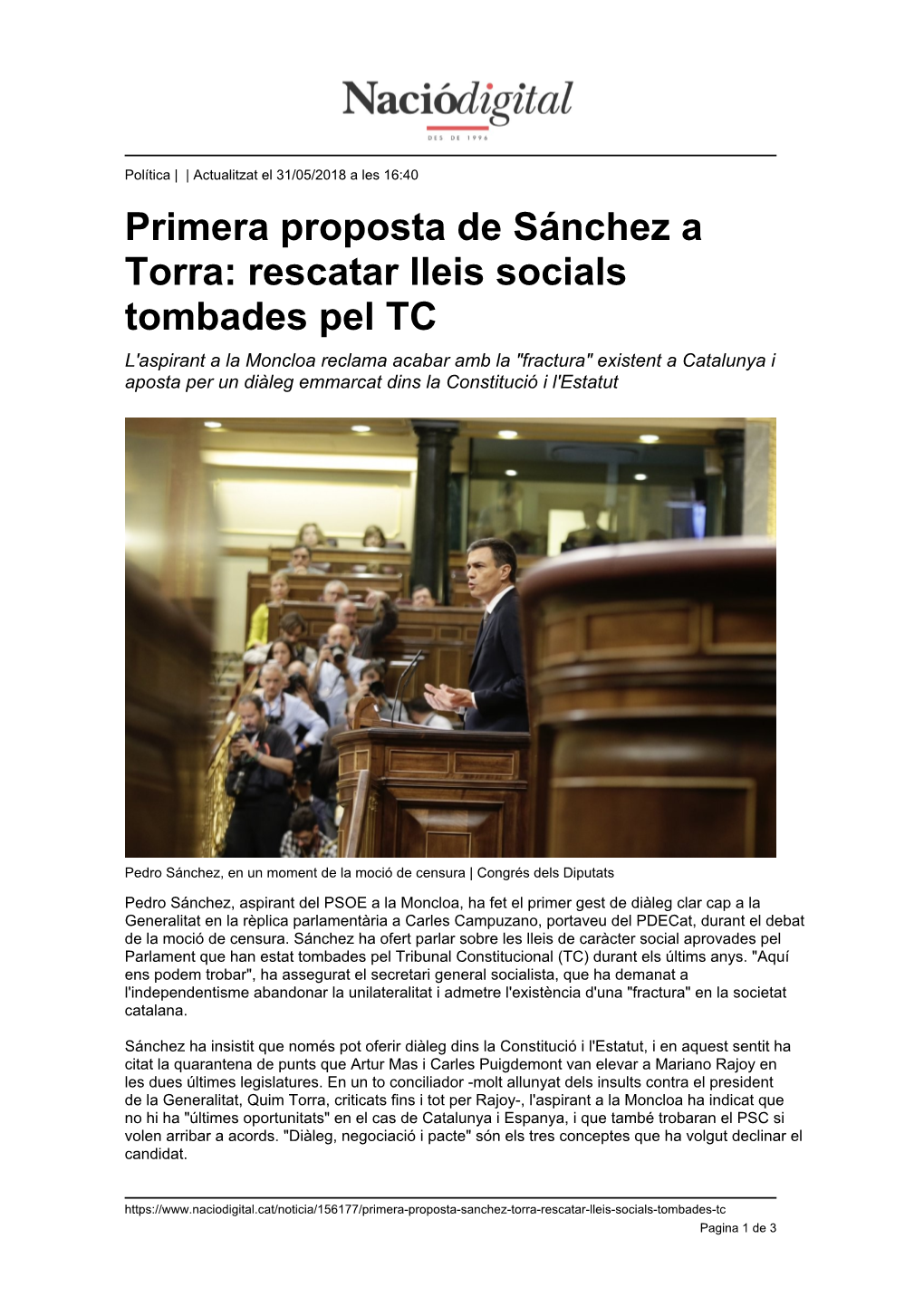 Primera Proposta De Sánchez a Torra: Rescatar Lleis Socials Tombades Pel TC