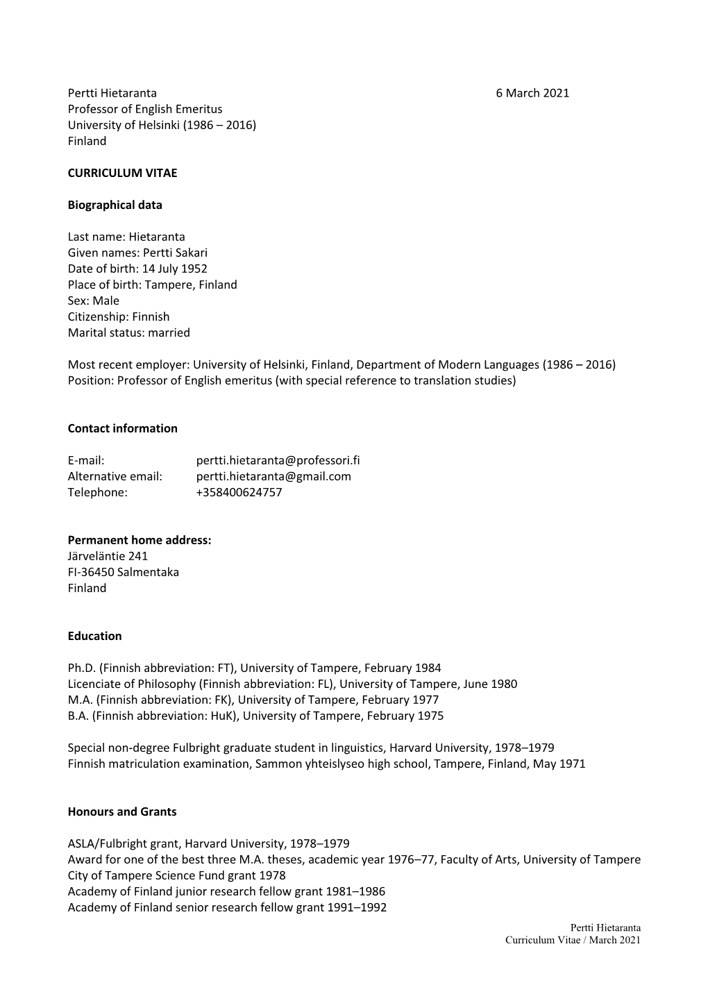 Finland CURRICULUM VITAE Bi